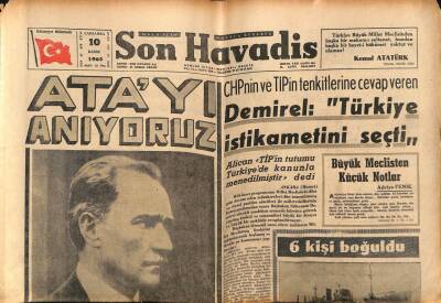 Son Havadis Gazetesi 10 Kasım 1965 - Demirel Türkiye İstikametini Seçti GZ56558 - 1
