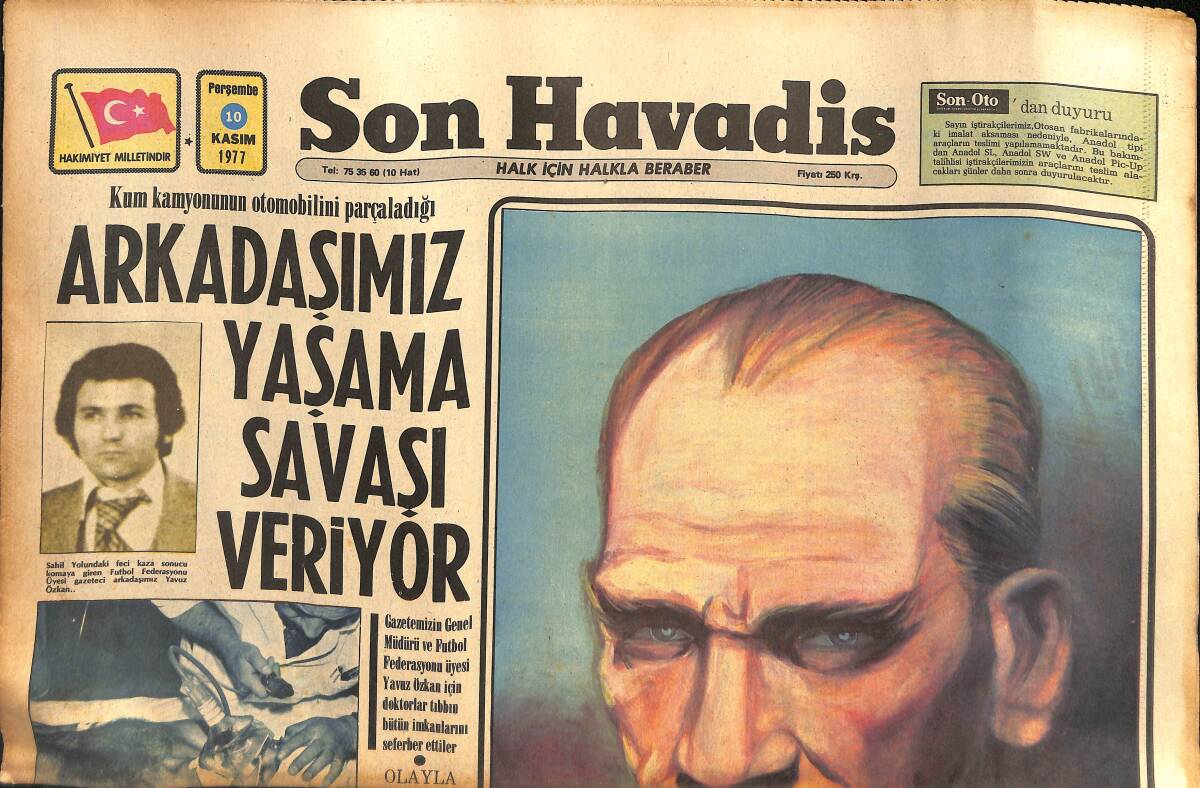 Son Havadis Gazetesi 10 Kasım 1977 - Ölümünün 39. Yılında Büyük Önder İçin Bütün Yurtta Törenler Yapılıyor GZ133356 - 1