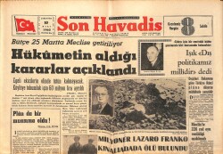 Son Havadis Gazetesi 10 Mart 1965 - Milyoner Lazaro Franko Kınalıada'da Ölü Bulundu GZ158867 - Gökçekoleksiyon