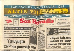 Son Havadis Gazetesi 10 Mayıs 1969 - Yürüyüşte CHPnin Parmağı Var GZ69459 - 2