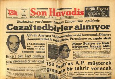 Son Havadis Gazetesi 10 Nisan 1963 - Hasan Dinçer Açıkladı,Cezai Tedbirler Alınıyor GZ59350 - 1