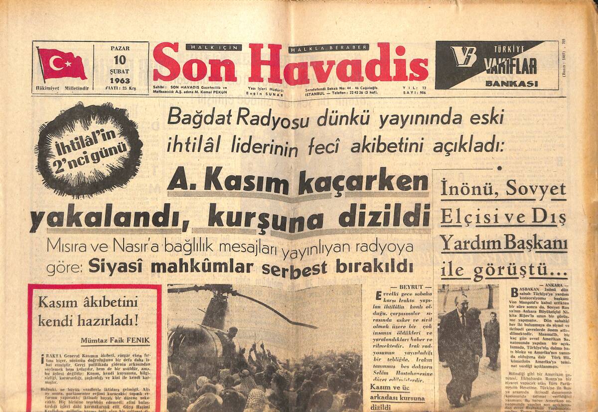 Son Havadis Gazetesi 10 Şubat 1963 - A.Kasım Kaçarken Yakalandı , Kurşuna Dizildi - Yedek Subay Öğretmenlere Tazminat GZ142727 - 1