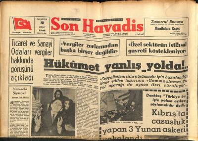 Son Havadis Gazetesi 10 Şubat 1964 - Prenses Irene Aşkı Tahta Tercih Etti - Hükümet Yanlış Yolda GZ123939 - 1