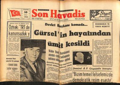 Son Havadis Gazetesi 10 Şubat 1966 - Devlet Başkanı Komada... Gürselin Hayatından Ümit Kesildi GZ77569 - 1