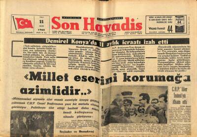 Son Havadis Gazetesi 11 Ekim 1966 - CHP`liler İnönü`yü İtham Etti GZ80464 - 1
