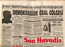 Son Havadis Gazetesi 11 Eylül 1987 - Demokraside Özal Gölgesi GZ70250 - 2