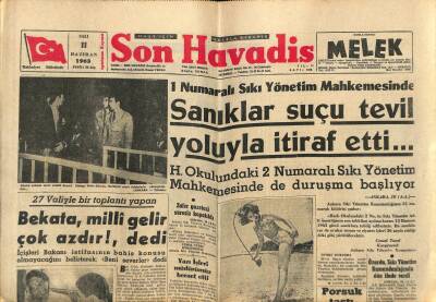 Son Havadis Gazetesi 11 Haziran 1963 - Irakta Barzaniye Karşı Yeniden Savaş Başladı - Zafer Gazetesi Süresiz Kapatıldı GZ121002 - 1