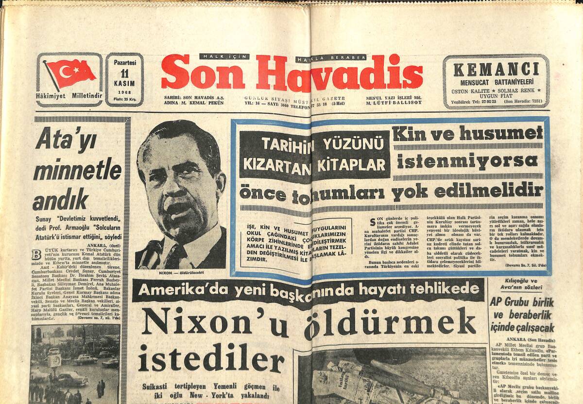 Son Havadis Gazetesi 11 Kasım 1968 - Nixon'u Öldürmek İstediler - Galatasaray'ın Altın Kalpli Kaptanı Metin GZ142833 - 1