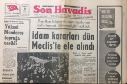 Son Havadis Gazetesi 11 Mart 1972 - İdam Kararları Dün Ele Alındı - GZ12469 - 2