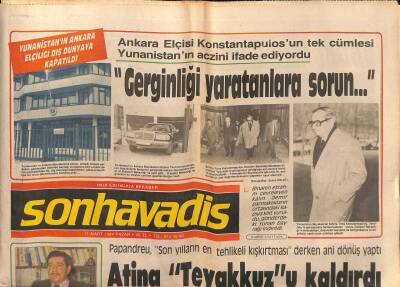 Son Havadis Gazetesi 11 Mart 1984 - Yunanistanın Ankara Elçiliği Dış Dünyaya Kapatıldı - Çin Devlet Başkanı Salı Günü Geliyor GZ121132 - 1