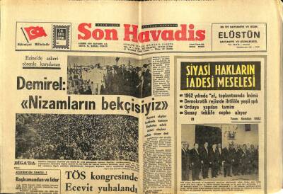 Son Havadis Gazetesi 11 Temmuz 1969 - Demirel Nizamların Bekçisiyiz GZ97906 - 1