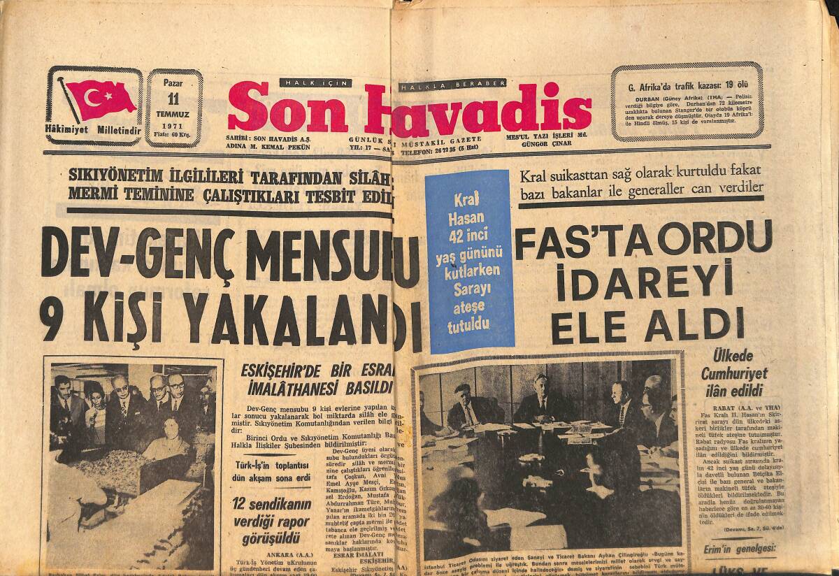 Son Havadis Gazetesi 11 Temmuz 1971 - Fas'ta Ordu İdareyi Ele Aldı - Ömer Ayna Askeri Yargıtaya Başvurdu GZ158846 - 1