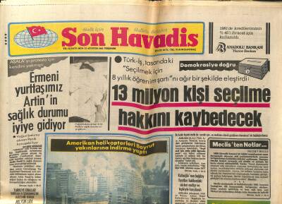 Son Havadis Gazetesi 12 Ağustos 1982 - Nükhet Durunun Tutkusu Çocuklar - Amerikan Helikopterleri Beyrut Yakınlarına İndirme Yaptı GZ121100 - 1