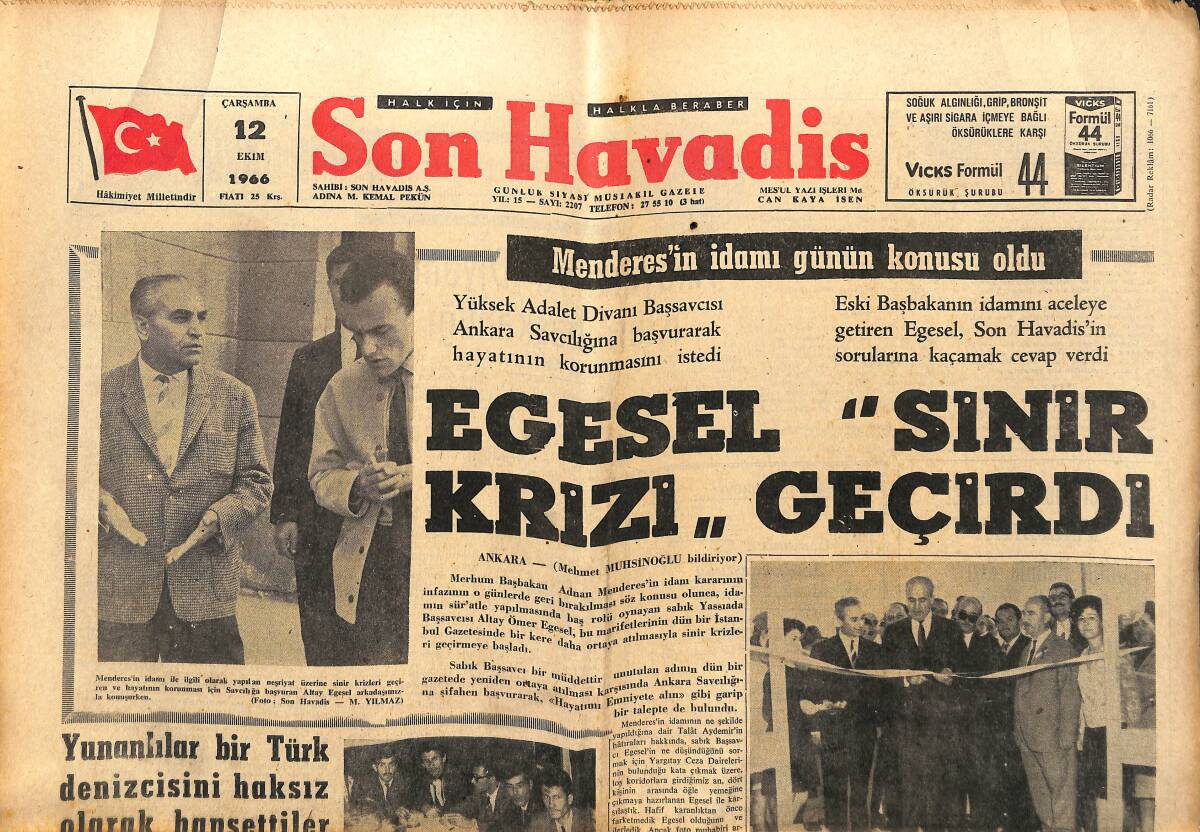 Son Havadis Gazetesi 12 Ekim 1966 - Egesel Sinir Krizi Geçirdi - Adnan Menderes'in İdamı Günün Konusu Oldu GZ142960 - 1