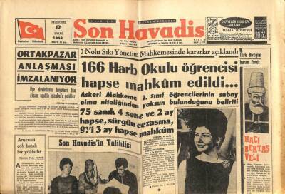 Son Havadis Gazetesi 12 Eylül 1963 -166 Harb Okulu Öğrencisi Hapse Mahkum Edildi GZ102107 - 2