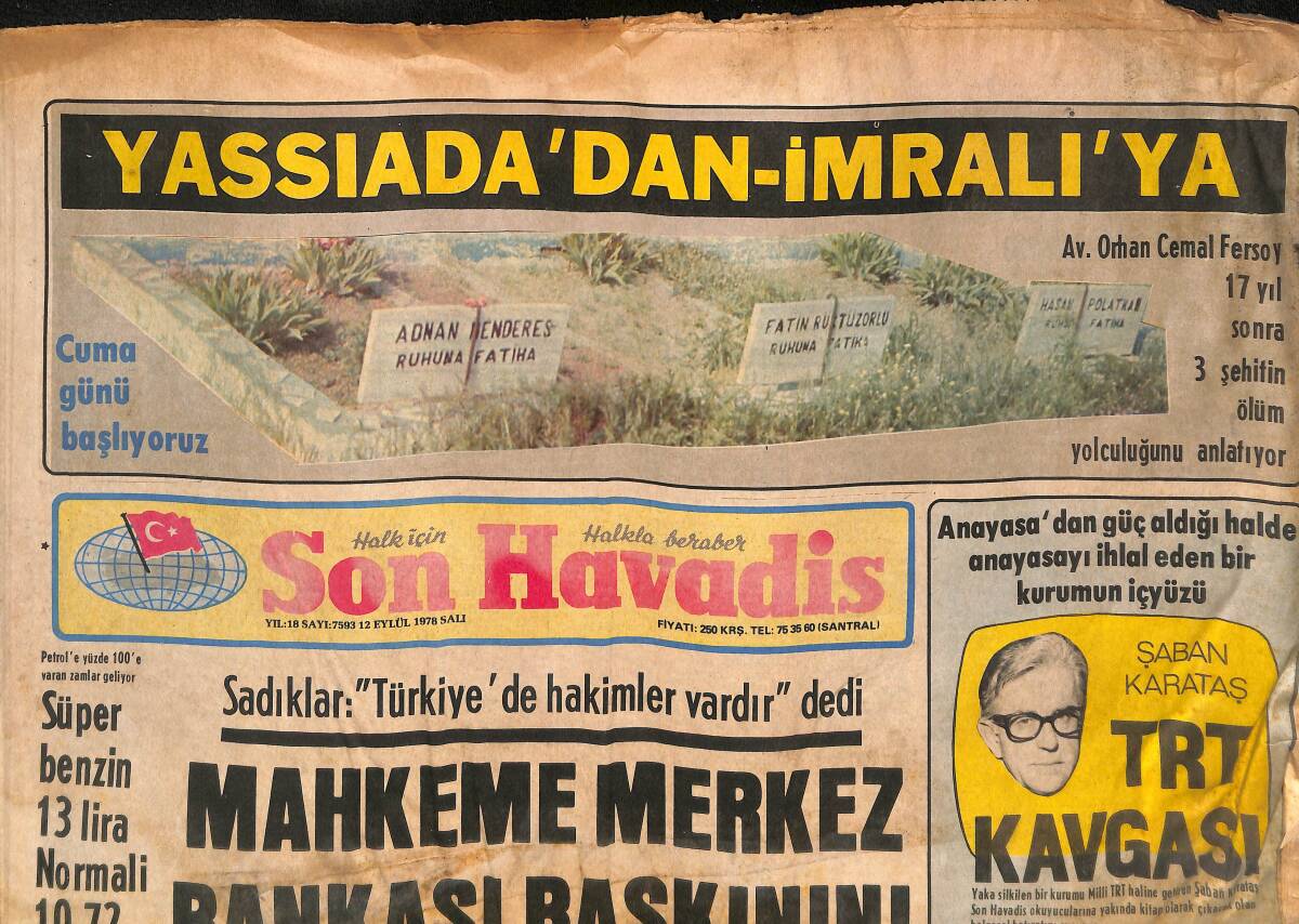 Son Havadis Gazetesi 12 Eylül 1978 - Yol Kesme Ve Banka Soygunları Devam Ediyor - Prenses Margaret, Bu Seferde Bankacıya Gönül Verdi - Müjde Ar GZ134303 - 1