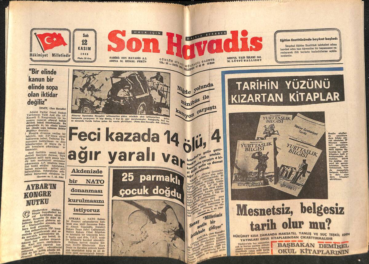 Son Havadis Gazetesi 12 Kasım 1968 - Akdeniz'de Bir NATO Üssü Kurulmasını İstiyoruz - John Turner İle Eşi Barbara Jefford - Celal Bayar Şahitlik Yaptı GZ146398 - 1