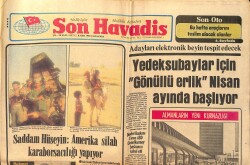 Son Havadis Gazetesi 12 Kasım 1980 - Saddam Hüseyin : Amerika Silah Karaborsacılığı Yapıyor GZ158802 - Gökçekoleksiyon