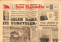 Son Havadis Gazetesi 12 Mart 1965 - Türk Heyeti General Thimayya İle Görüştü - Bakanlar Kurulu Bütçeyi Görüşüyor GZ158869 - Gökçekoleksiyon