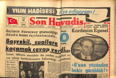 Son Havadis Gazetesi 12 Mayıs 1963 - Başvekil Suallere Kaçamak Cevap Verdi GZ99020 - 1