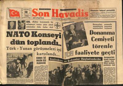 Son Havadis Gazetesi 12 Mayıs 1965 - Donanma Cemiyeti Törenle Faaliyete Geçti - TRT Hakkında Tahkikat Başladı GZ123996 - 1