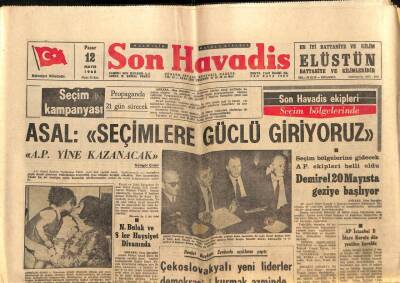 Son Havadis Gazetesi 12 Mayıs 1968 - Asal Seçimlere Güçlü Giriyoruz GZ99143 - 1