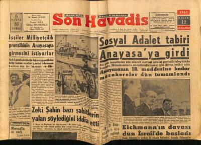 Son Havadis Gazetesi 12 Nisan 1961 - Sosyal Adalet Tabiri Anayasaya Girdi GZ69511 - 1