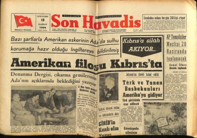 Son Havadis Gazetesi 13 Haziran 1964 - Amerikan Filosu Kıbrısta GZ60354 - 1