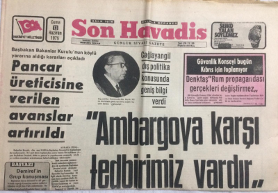 Son Havadis Gazetesi 13 Haziran 1975 - Çağlayangil Dış Politika Konusunda Geniş Bilgi Verdi Ambargoya Karşı Tedbirimiz Vardır - GZ21305 - 1