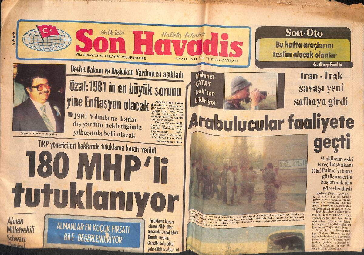 Son Havadis Gazetesi 13 Kasım 1980 - Dalida , Amerika'da İkinci Büyük Şovunu Verecek... - 180 MHP'li Tutuklanıyor GZ134190 - 1