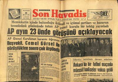 Son Havadis Gazetesi 13 Mayıs 1962 - Başvekil, Cemal Gürsel İle Görüştükten Sonra Çok Üzgündü GZ59518 - 1