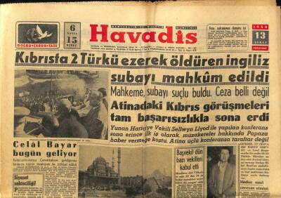 Son Havadis Gazetesi 13 Şubat 1958 - Kıbrısta İki Türkü Öldüren İngiliz Subayı Mahkum Edildi GZ59548 - 1