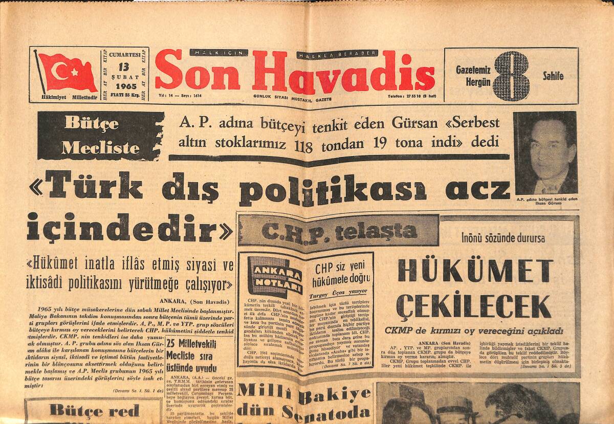 Son Havadis Gazetesi 13 Şubat 1965 - İnönü Sözünde Durursa Hükümet Çekilecek CKMP de Kırmızı Oy Vereceğini Açıkladı GZ158855 - 1