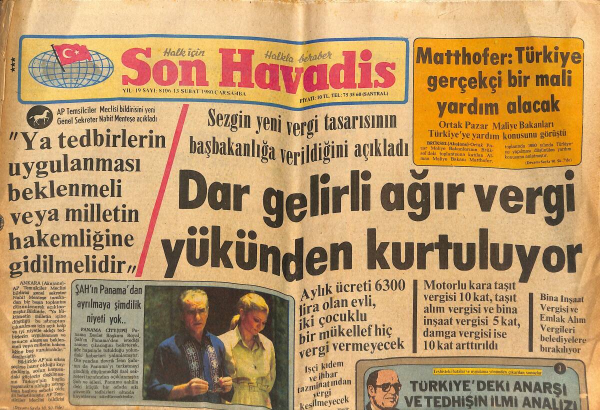 Son Havadis Gazetesi 13 Şubat 1980 - TARİŞ'in Bazı Ünitelerinde Bugün İşbaşı Yapılıyor - Dar Gelirli Ağır Vergi Yükünden Kurtuluyor GZ134114 - 1