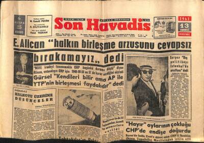 Son Havadis Gazetesi 13 Temmuz 1961 - M. Toker CHP İçinde Mesele Haline Geldi GZ77433 - 1