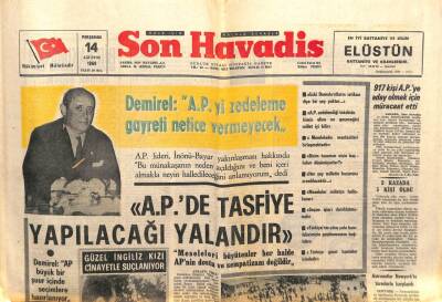 Son Havadis Gazetesi 14 Ağustos 1969 - APde Tasfiye Yapılacağı Yalandır GZ103361 - 2