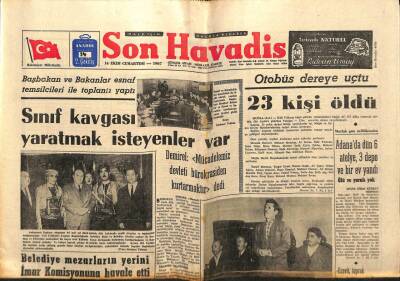 Son Havadis Gazetesi 14 Ekim 1967 - Demirel Mücadelemiz Devleti Bürokrasiden Kurtarmaktır Dedi GZ97990 - 1