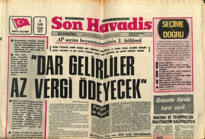 Son Havadis Gazetesi 14 Eylül 1973 - İsrail , Suriye Uçakları Çarpıştı - Dar Gelirliler Az Vergi Ödeyecek GZ120994 - 1