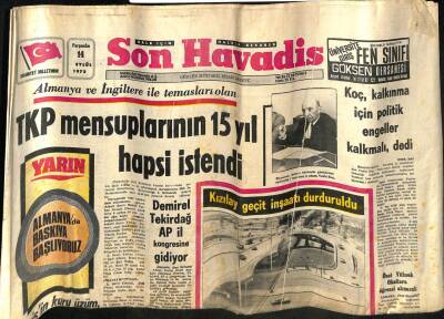 Son Havadis Gazetesi 14 Eylül 1973 - Zonguldakta 47 Bin Kömür İşçisi Grev Yapma Hazırlığında GZ98506 - 1