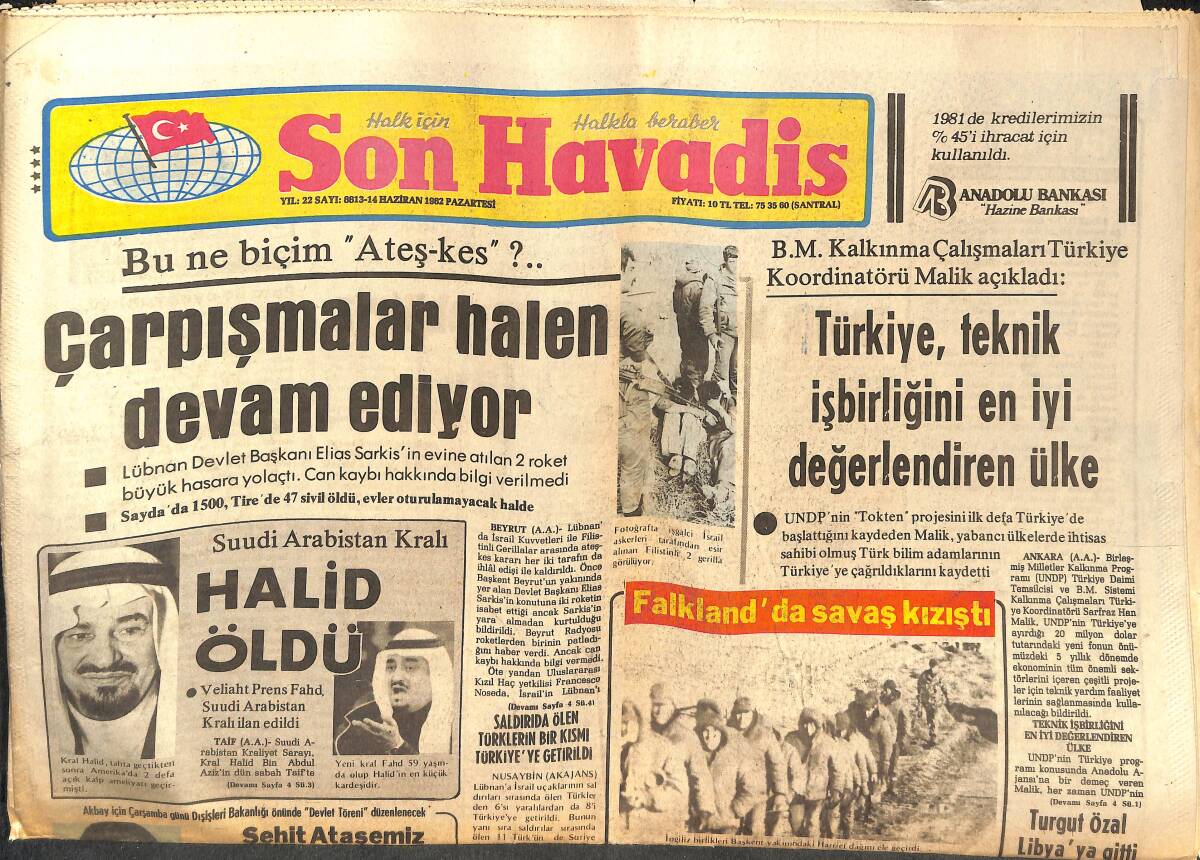 Son Havadis Gazetesi 14 Haziran 1982 - Suudi Arabistan Kralı Halid Öldü - Beşiktaş Nihayet Şampiyon GZ142759 - 1