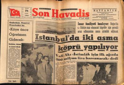 Son Havadis Gazetesi 14 Kasım 1965 - İstanbulda İki Asma Köprü Yapılıyor GZ56554 - 1