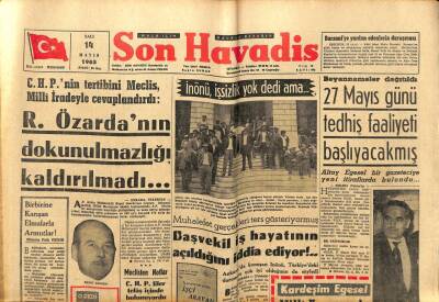 Son Havadis Gazetesi 14 Mayıs 1963 - Reşat Özardanın Dokunulmazlığı Kaldırılmadı GZ99018 - 1