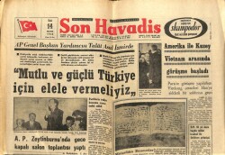 Son Havadis Gazetesi 14 Mayıs 1968 - Amerika İle Kuzey Vietnam Arasında Görüşme Başladı GZ65336 - 2