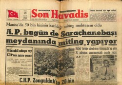 Son Havadis Gazetesi 15 Kasım 1963 - Manisada 50 Bin Kişinin Katıldığı Miting Muhteşem Oldu GZ65374 - 1