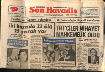 Son Havadis Gazetesi 15 Kasım 1970 - Doğu Pakistanda Kasırgadan 60 Bin Kişi Can Verdi - IV. Murat Oyunu Büyük Takdir Gördü GZ98499 - 1