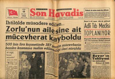 Son Havadis Gazetesi 15 Mart 1963 - Zorlunun Ailesine Ait Mücevherat Kayboldu GZ74028 - 1