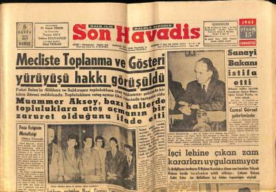 Son Havadis Gazetesi 15 Nisan 1961 - Mecliste Toplanma Ve Gösteri Yürüyüşü Hakkı Görüşüldü GZ69478 - 1
