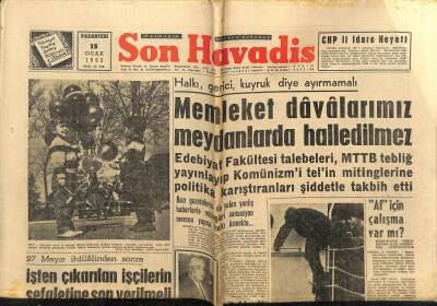 Son Havadis Gazetesi 15 Ocak 1962 - Memleket Davalarımız Meydanlarda Halledilmez GZ59389 - 1