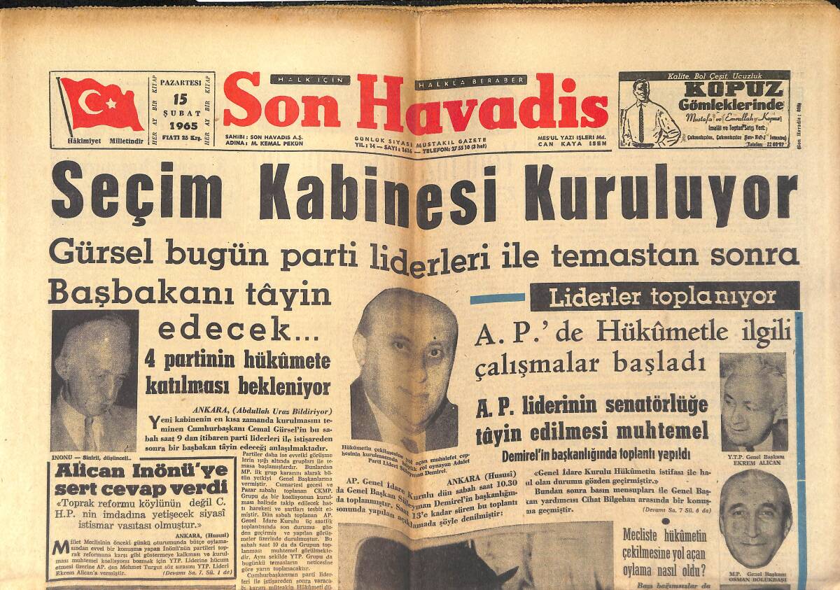Son Havadis Gazetesi 15 Şubat 1965 - Seçim Kabinesi Kuruluyor - Ege Tütün Piyasasının Tehiri Maksadlı GZ158794 - 1