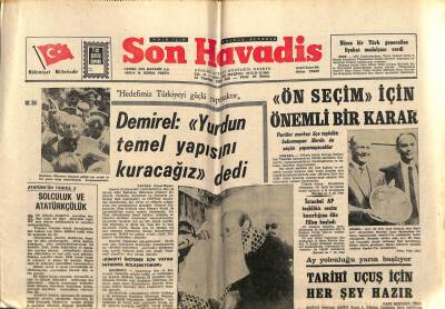 Son Havadis Gazetesi 15 Temmuz 1969 - Ay Yolculuğu Yarın Başlıyor GZ65536 - 2